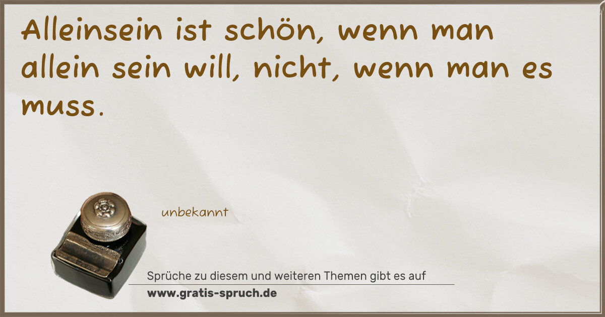 Spruchbild: Einsamkeit